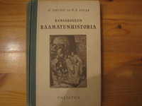 Kansakoulun Raamatunhistoria, U.Paunu, F.E. Lilja, S