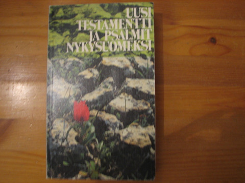 Uusi Testamentti ja Psalmit nykysuomeksi