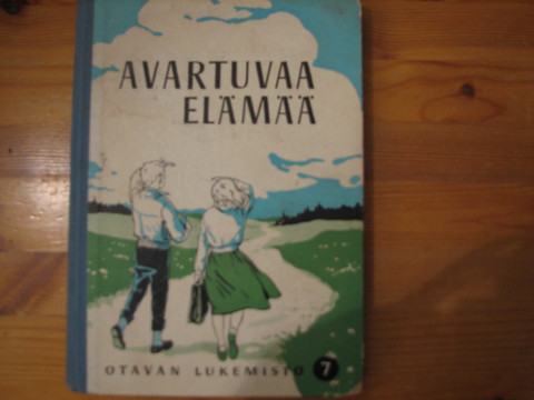 Avartuvaa elämää, Otavan 7. lukemisto, A.Salmela, Kerttu Mustonen, Esteri Paalanen, S