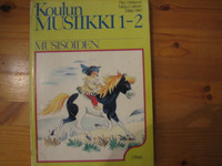 Koulun musiikki 1-2, Pirjo Helasvuo, Marjut Laitinen, Maija Vilén