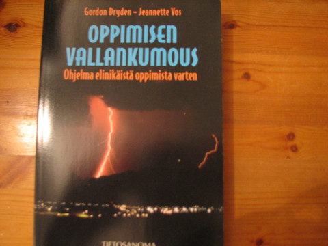 Oppimisen vallankumous, Gordon Dryden, Jeannette Vos, S