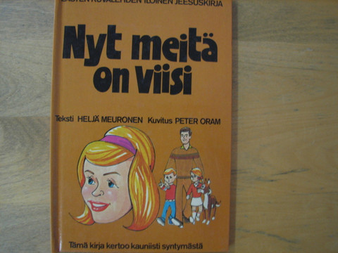 Nyt meitä on viisi, Heljä Meuronen