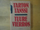 Tarton tanssi, Tuure Vierros