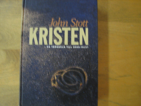 Kristen, på troskeln till 2000-talet, John Stott