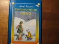 Karvakuonoinen ystäväni, Aino Åman