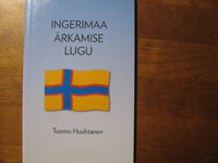 Ingerimaa ärkamise lugu, Tuomo Huuhtanen