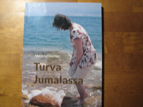 Turva Jumalassa, Marjo Lehikoinen