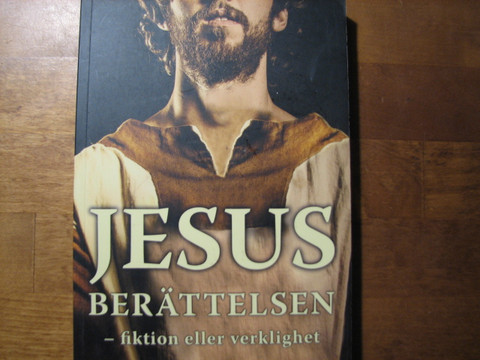 Jesus berättelsen, fiktion eller verklighet, Boris Salo, d2