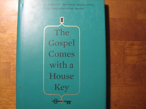 The Gospel Comes with a House Key, Rosaria Butterfield