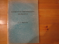 Lääkintälähetystyön merkitys, Ellen G. White