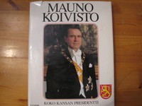 Mauno Koivisto, koko kansan presidentti, Heikki Kymäläinen (toim.)