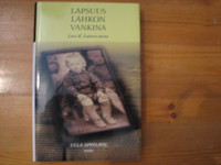 Lapsuus lahkon vankina, Leevi K. Laitisen tarina, Ulla Appelsin