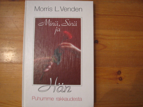 Minä, sinä ja hän, puhumme rakkaudesta, M.L. Venden