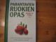 Parantavien ruokien opas, James A. Duke