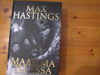 Maailma tulessa, rivisotilaiden ja siviilien toinen maailmansota, Max Hastings
