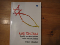 Kaksi todistajaa, Israel ja seurakunta puhuvat saman Jumalan puolesta, Jacques B. Doukhan