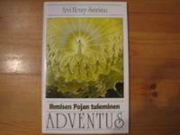 Ihmisen Pojan tulemus, Adventus, Arvi Henry Saarisuu