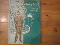 Terveyteni tieteen vaa´assa