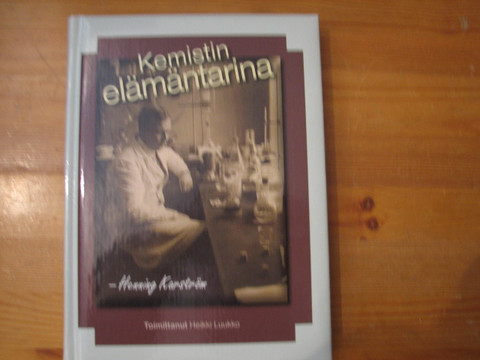Kemistin elämäntarina - Henning Karström, Heikki Luukko (toim.)