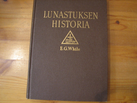 Lunastuksen historia, E. G. White