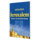 Jerusalem, toivon ja tulevaisuuden kaupunki, Harri Kröger, d2