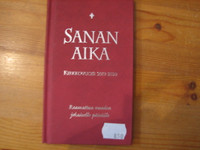 Sanan aika 2019-2020, Anna-Mari Kaskinen, Tapio Luoma, Miikka Ruokanen 
