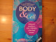 Body & Cell, Howard Astin
