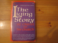 The Living Story of Christ and His Church
