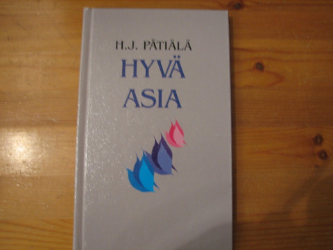 Hyvä asia, H.J. Pätiälä