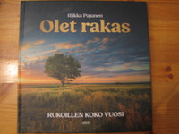 Olet rakas, rukoillen koko vuosi, Riikka Pajunen