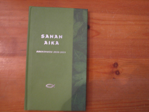Sanan aika 2020-2021, Anna-Mari Kaskinen, Tapio Luoma, Miikka Ruokanen
