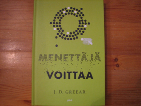 Menettäjä voittaa, J.D. Greear