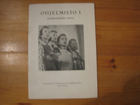Ohjelmisto I (pyhäkoulujuhlia varten), Suomen Pyhäkouluyhdistys