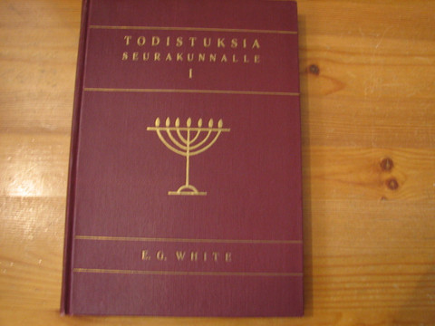 Todistuksia seurakunnalle I, E.G. White