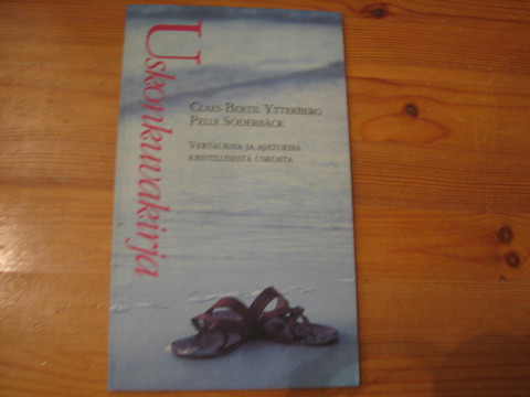 Uskonkuvakirja, Claes-Bertil Ytterberg, Pelle Söderbäck