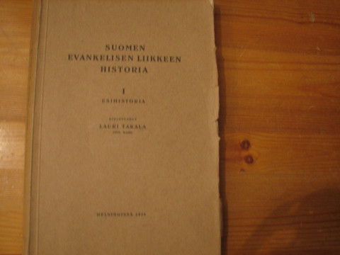 Suomen evankelisen liikkeen historia I, esihistoria, Lauri Takala