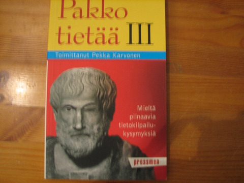 Pakko tietää III, Pekka Karvonen (toim.)