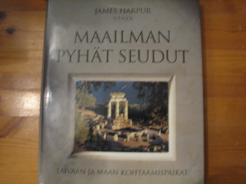 Maailman pyhät seudut, James Harpur