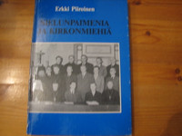 Sielunpaimenia ja kirkonmiehiä, Erkki Piiroinen