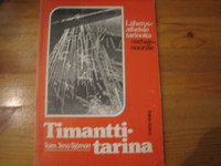 Timanttitarina, Timo Sjöman (toim.)