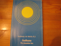 Sadhana, Tie Jumalan luo, Anthony de Mello S.J.