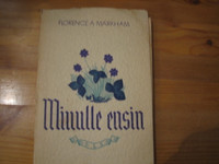 Minulle ensin, Florence A. Markham