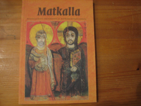 Matkalla, hengellisestä ohjauksesta ja matkakumppanuudesta