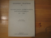 Suomalaista kirkollista idänpolitiikkaa 1917-1944, Voitto Setälä