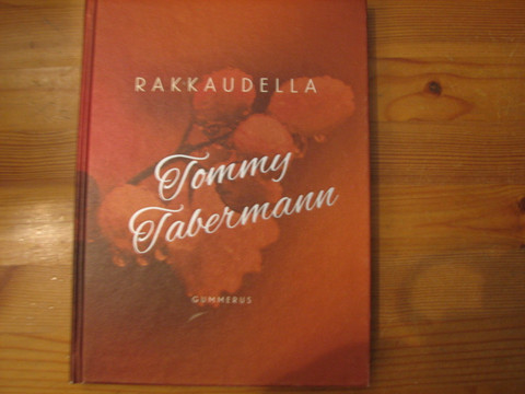 Rakkaudella, Tommy Tabermann