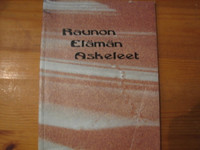 Raunon elämän askeleet, Rauno Huhtala