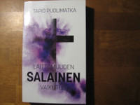 Laittomuuden salainen vaikutus, Tapio Puolimatka