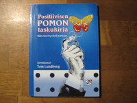Positiivisen pomon taskukirja, Tom Lundberg (toim.)