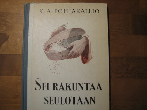 Seurakuntaa seulotaan, K.A. Pohjakallio, d3