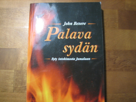 Palava sydän, syty intohimosta Jumalaan, John Bevere